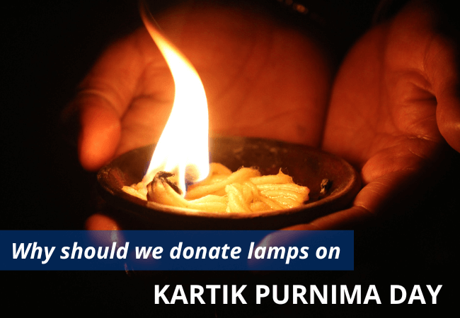 Why should we donate lamps on Kartik Purnima day?