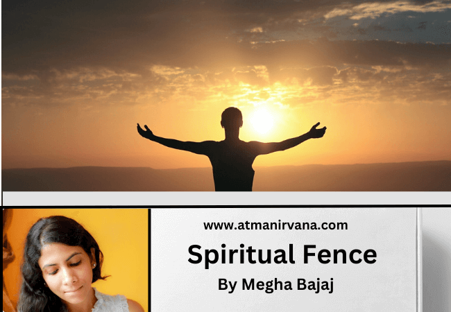 Spiritual Fence